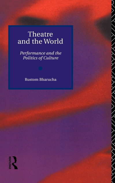 Theatre and the World Theatre and the World