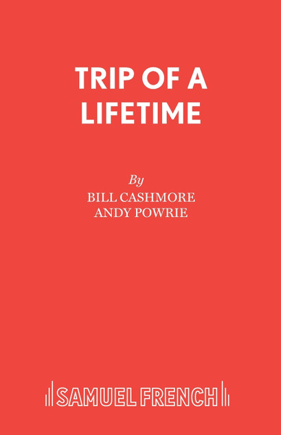 Trip of a Lifetime Trip of a Lifetime