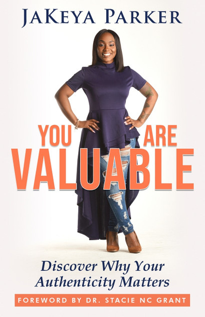 You are Valuable You are Valuable