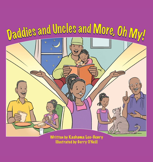 Daddies and Uncles and More, Oh My! Daddies and Uncles and More, Oh My!