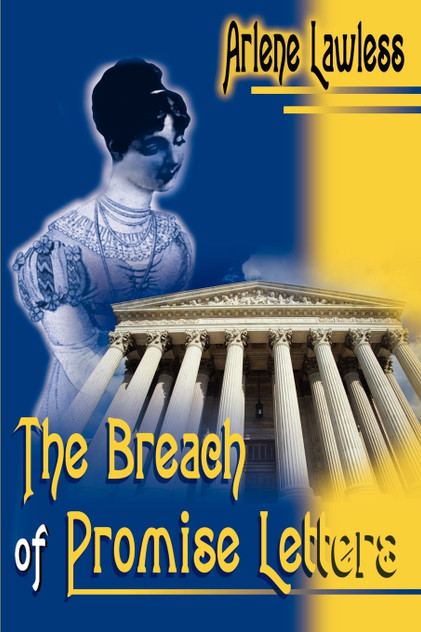 The Breach of Promise Letters The Breach of Promise Letters