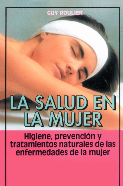 La Salud en la Mujer La Salud en la Mujer