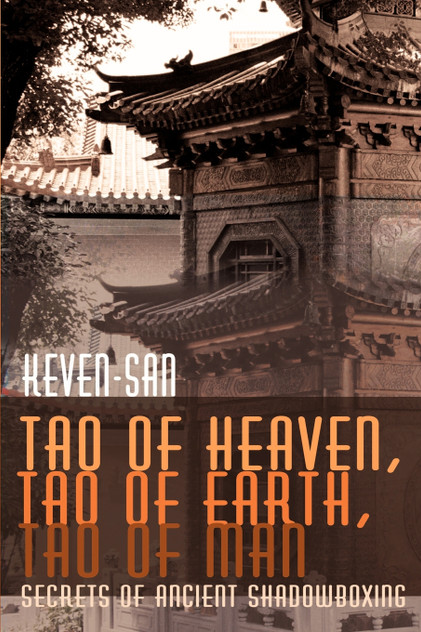Tao of Heaven, Tao of Earth, Tao of Man Tao of Heaven, Tao of Earth, Tao of Man