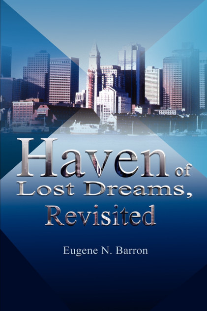 Haven of Lost Dreams, Revisited Haven of Lost Dreams, Revisited