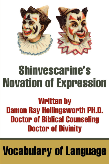 Shinvescarine's Novation of Expression Shinvescarine's Novation of Expression