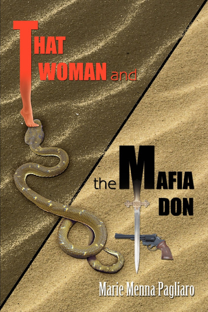 That Woman and the Mafia Don That Woman and the Mafia Don