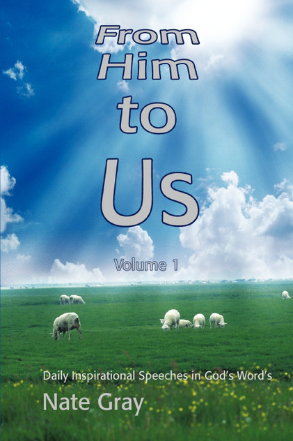 From Him to Us From Him to Us