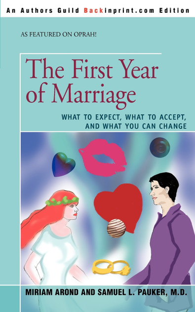 The First Year of Marriage The First Year of Marriage