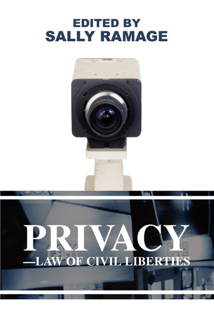 Privacy-Law of Civil Liberties Privacy-Law of Civil Liberties