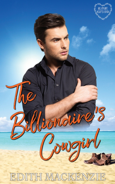 The Billionaire's Cowgirl The Billionaire's Cowgirl