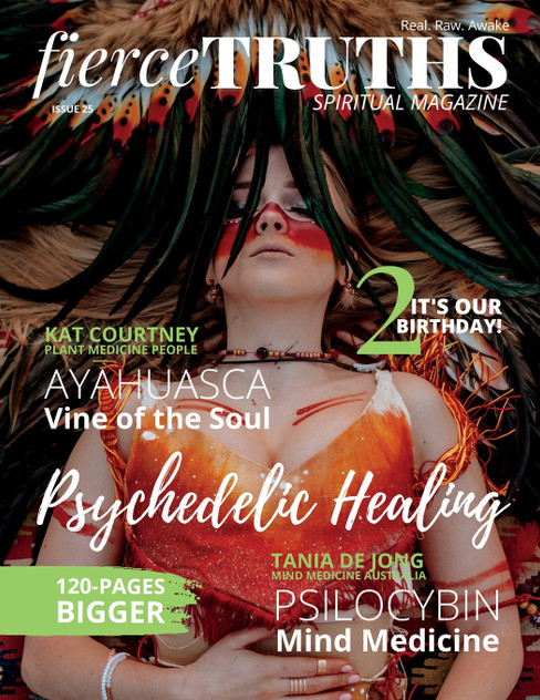 Fierce Truths Magazine - Issue 25 Fierce Truths Magazine - Issue 25