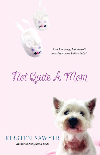 Not Quite A Mom Not Quite A Mom