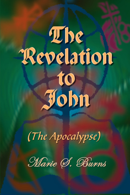 The Revelation to John The Revelation to John