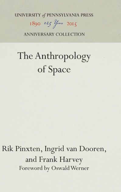 The Anthropology of Space The Anthropology of Space