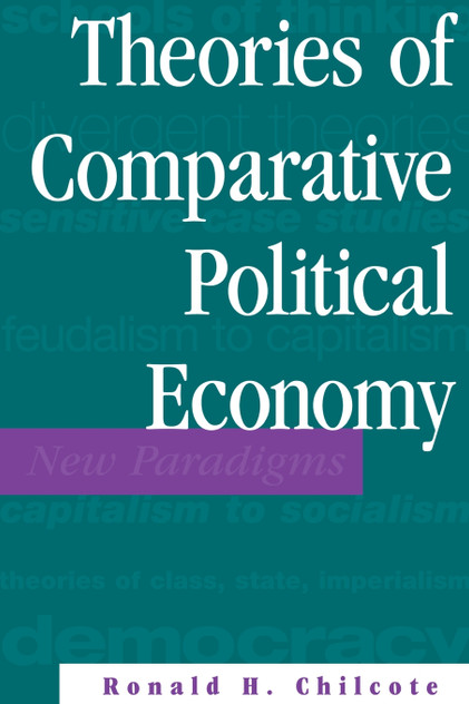 Theories Of Comparative Political Economy Theories Of Comparative Political Economy