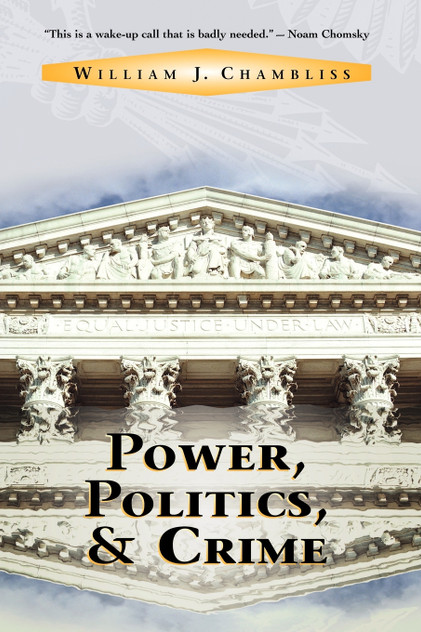 Power, Politics And Crime