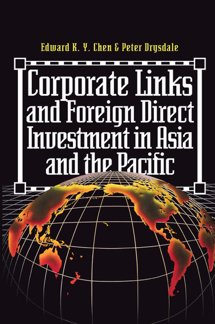 Corporate Links And Foreign Direct Investment In Asia And The Pacific