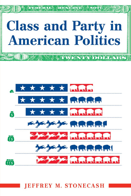 Class And Party In American Politics
