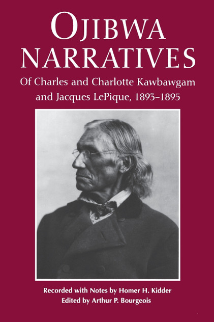Ojibwa Narratives