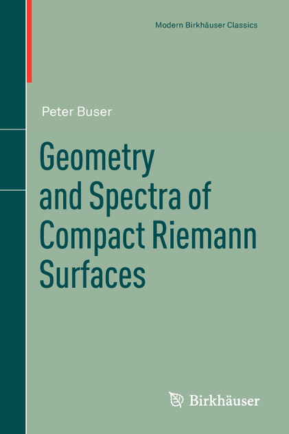 Geometry and Spectra of Compact Riemann Surfaces Geometry and Spectra of Compact Riemann Surfaces