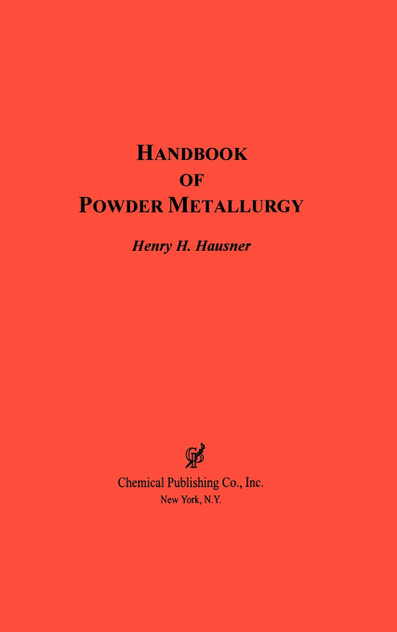 Handbook of Powder Metallurgy Handbook of Powder Metallurgy