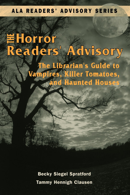 Horror Readers' Advisory Horror Readers' Advisory