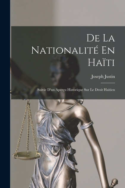 De La Nationalité En Haïti De La Nationalité En Haïti