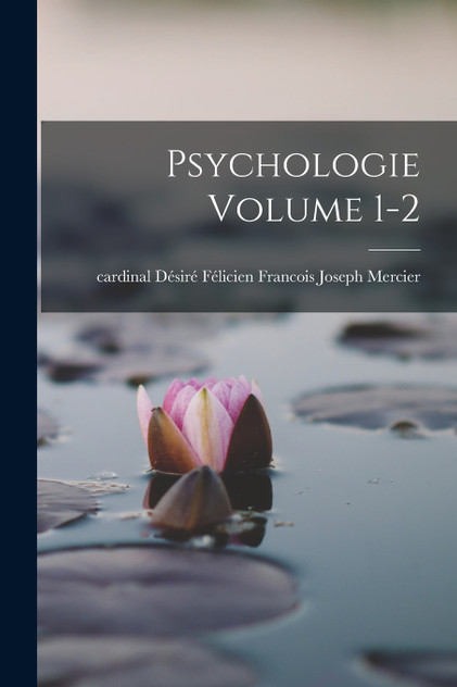 Psychologie Volume 1-2 Psychologie Volume 1-2