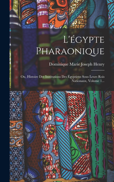 L'égypte Pharaonique L'égypte Pharaonique