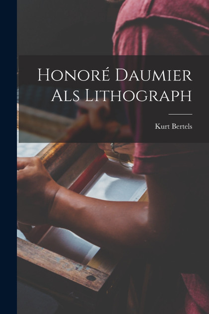 Honoré Daumier als Lithograph Honoré Daumier als Lithograph