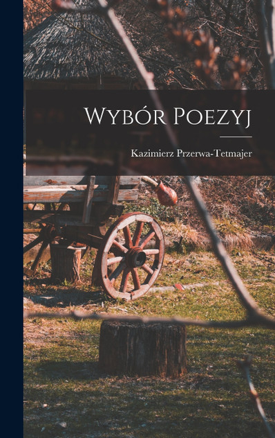 Wybór Poezyj Wybór Poezyj