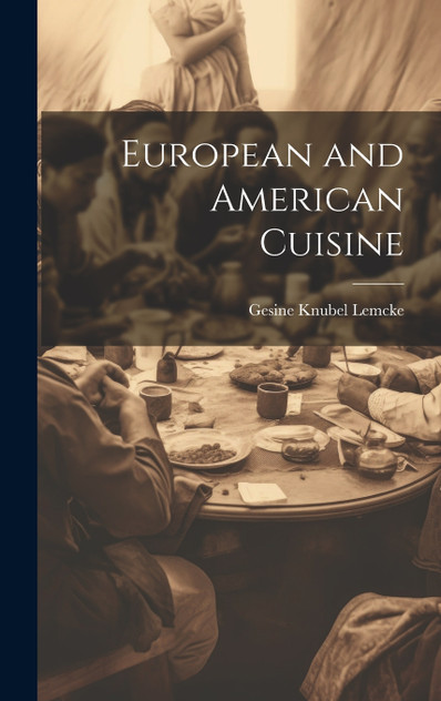 European and American Cuisine European and American Cuisine
