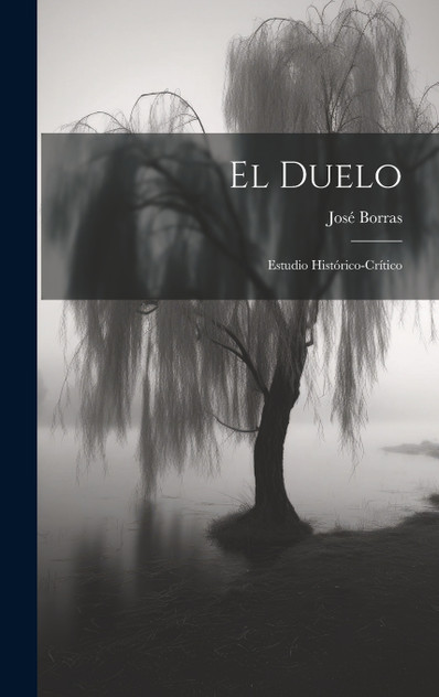 El Duelo El Duelo