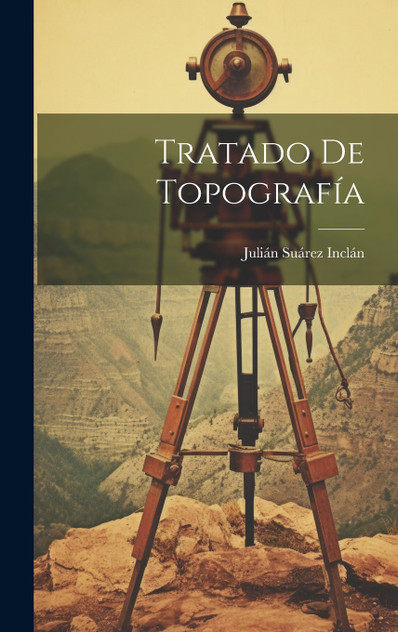 Tratado De Topografía Tratado De Topografía