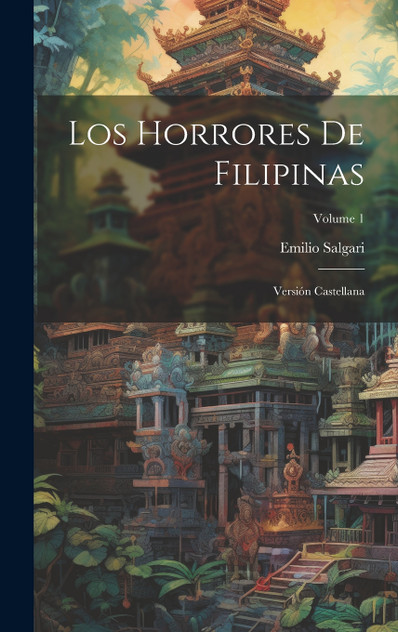 Los Horrores De Filipinas