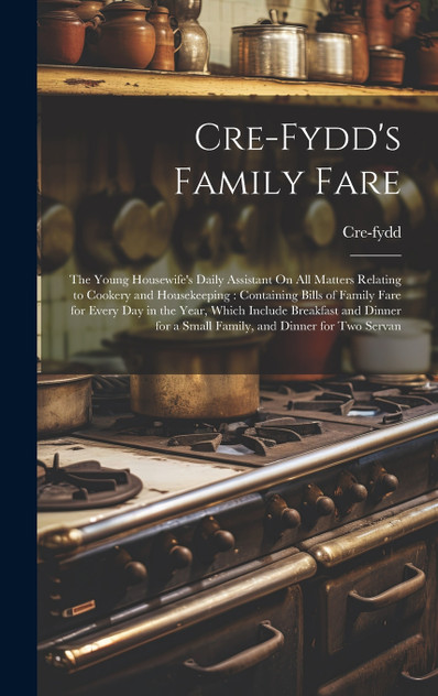 Cre-Fydd's Family Fare Cre-Fydd's Family Fare
