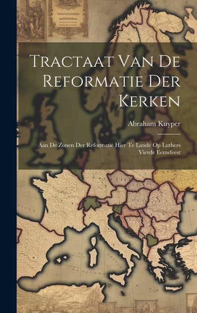 Tractaat van de reformatie der kerken Tractaat van de reformatie der kerken