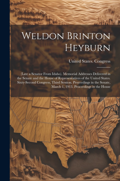 Weldon Brinton Heyburn Weldon Brinton Heyburn