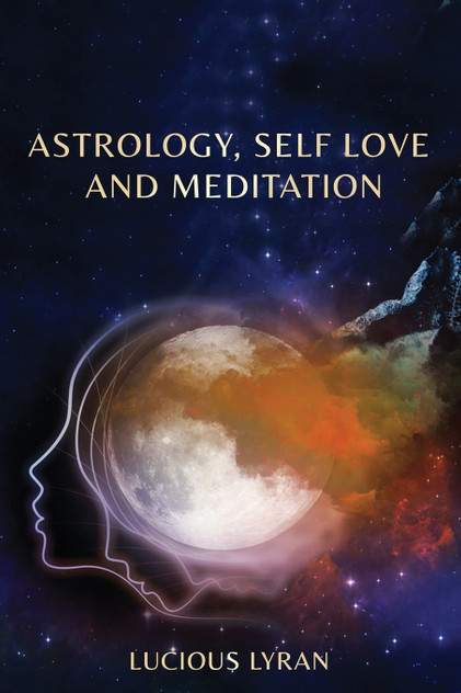 Astrology, Self Love And Meditation Astrology, Self Love And Meditation