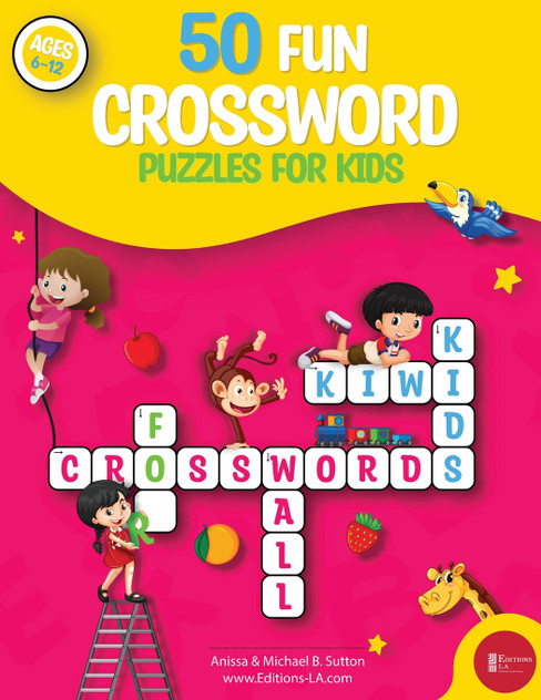 50 fun crossword puzzles for kids 50 fun crossword puzzles for kids