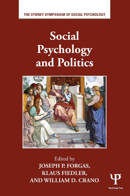 Social Psychology and Politics Social Psychology and Politics