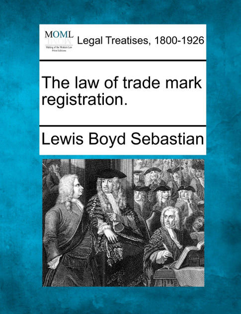 The law of trade mark registration.