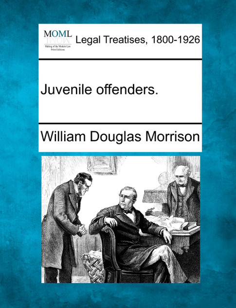 Juvenile offenders. Juvenile offenders.