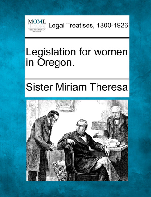 Legislation for women in Oregon.