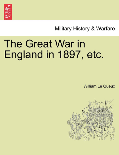 The Great War in England in 1897, etc.