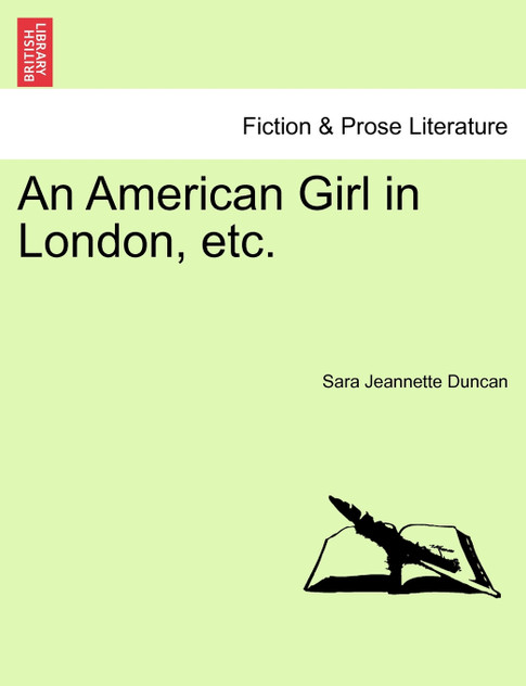 An American Girl in London, etc. An American Girl in London, etc.