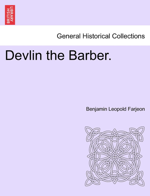 Devlin the Barber. Devlin the Barber.