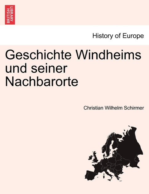 Geschichte Windheims und seiner Nachbarorte Geschichte Windheims und seiner Nachbarorte