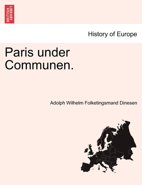 Paris under Communen. Paris under Communen.