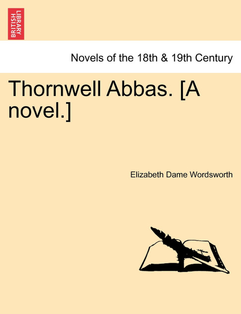 Thornwell Abbas. [A Novel.]